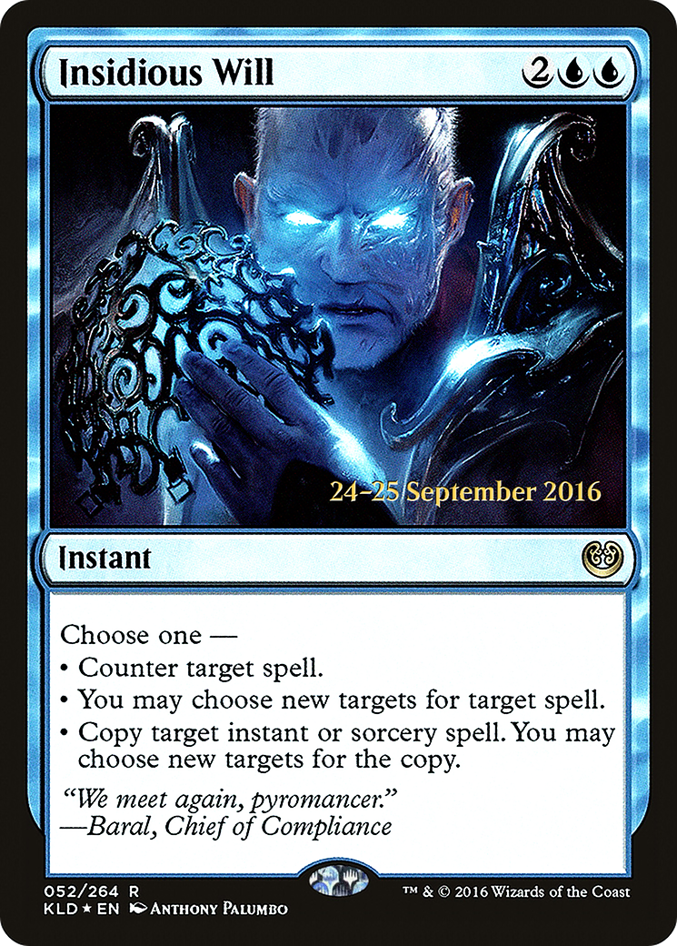 Image of Insidious Will (PRE-52S) - Kaladesh Promos Foil