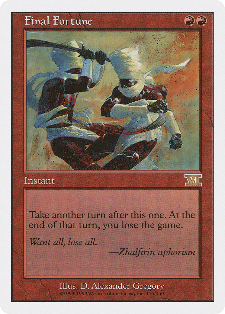 Image of Final Fortune (6ED-175) - Classic Sixth Edition