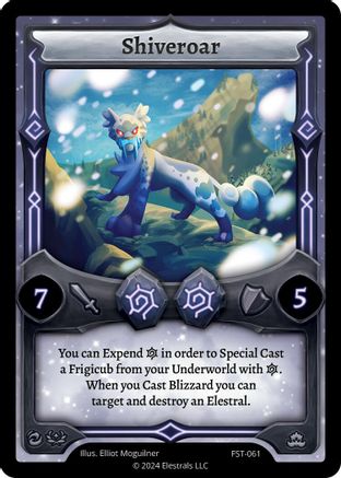 Image of Shiveroar (FST-061) - Divine Champions Firestorm