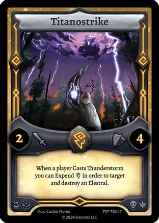 Image of Titanostrike (FST-SD047) - Divine Champions Firestorm Starter Decks