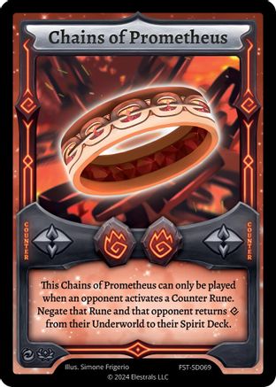 Image of Chains of Prometheus (FST-SD069) - Divine Champions Firestorm Starter Decks