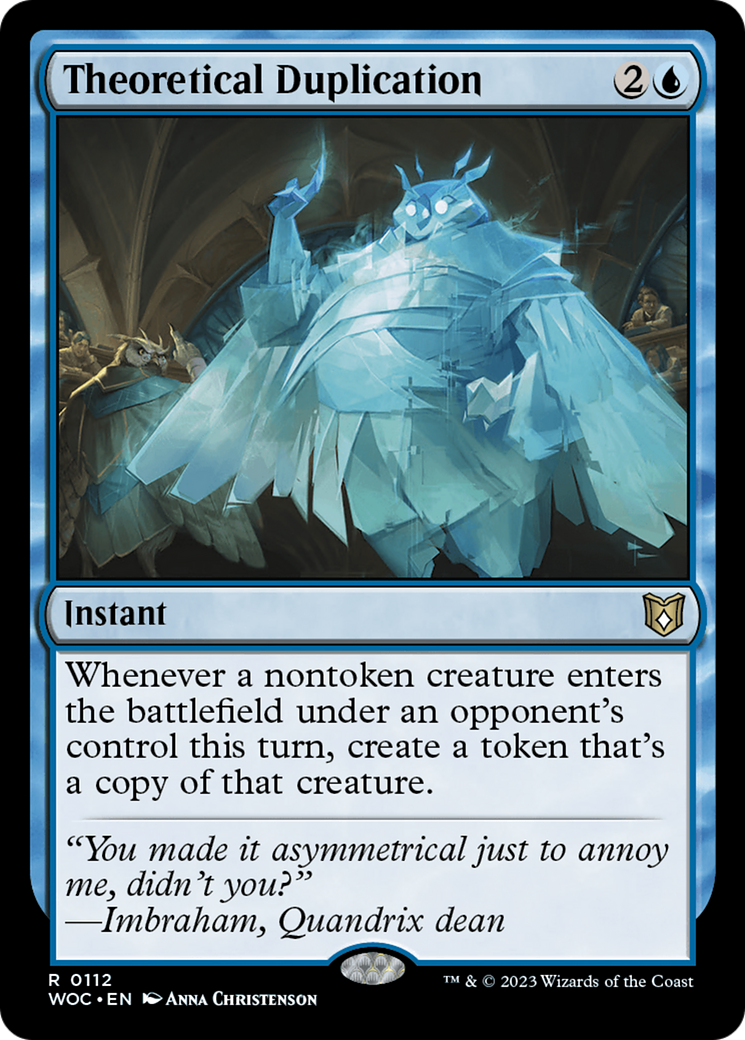 Image of Theoretical Duplication (WOC-112) - Wilds of Eldraine Commander