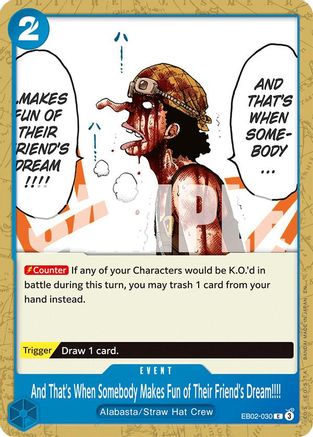 Image of And That's When Somebody Makes Fun of Their Friend's Dream!!!! (EB02-030) - Extra Booster: Anime 25th Collection