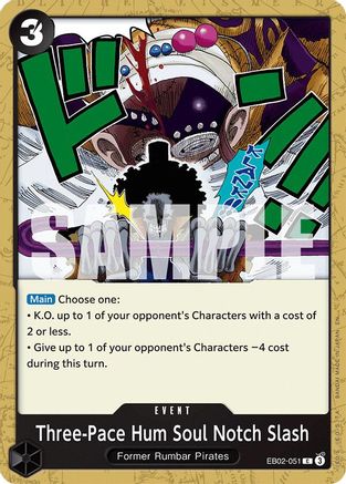 Image of Three-Pace Hum Soul Notch Slash (EB02-051) - Extra Booster: Anime 25th Collection