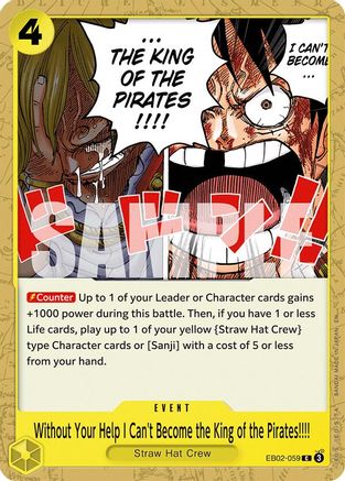 Image of Without Your Help I Can't Become the King of the Pirates!!!! (EB02-059) - Extra Booster: Anime 25th Collection