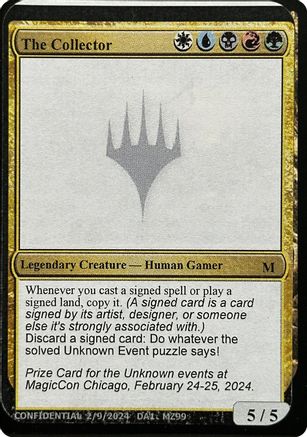 Image of The Collector (-) - Un-Known Event Playtest Cards