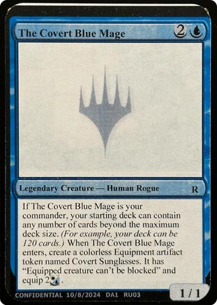 Image of The Covert Blue Mage (-) - Un-Known Event Playtest Cards