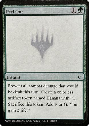 Image of Peel Out (-) - Un-Known Event Playtest Cards
