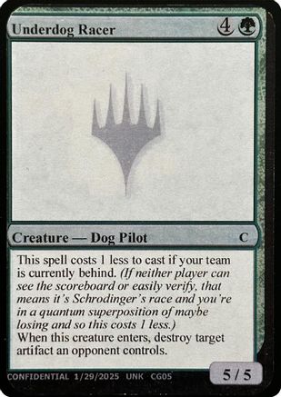 Image of Underdog Racer (-) - Un-Known Event Playtest Cards
