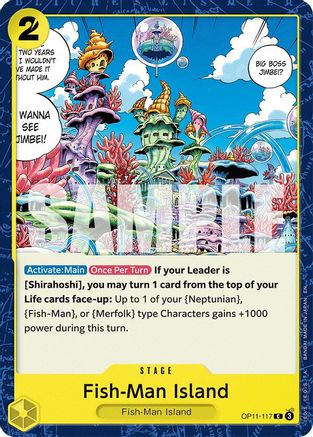 Image of Fish-Man Island (OP11-117) - A Fist of Divine Speed
