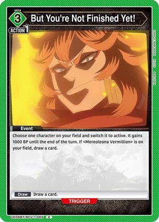 Image of But You're Not Finished Yet! (UE08BT/BCV-1-065) - UE08BT Black Clover