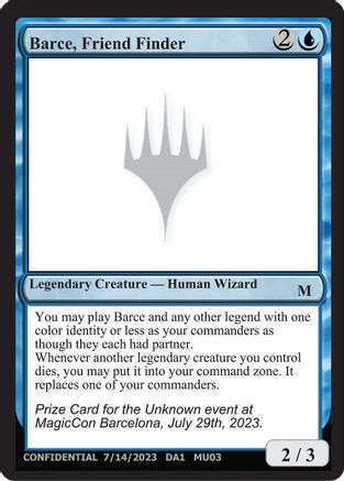 Image of Barce, Friend Finder (-) - Un-Known Event Playtest Cards