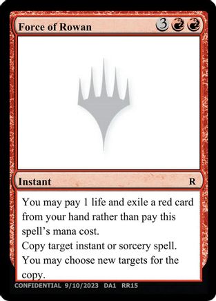 Image of Force of Rowan (-) - Un-Known Event Playtest Cards