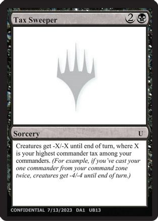 Image of Tax Sweeper (-) - Un-Known Event Playtest Cards