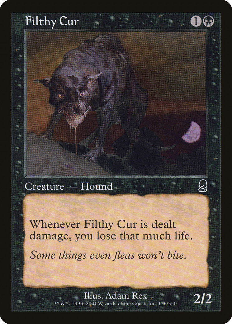 Image of Filthy Cur (ODY-136) - Odyssey Foil