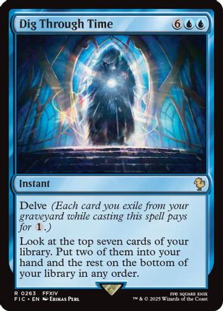 Image of Dig Through Time (Surge Foil) (FIC-263) - Commander: FINAL FANTASY Foil