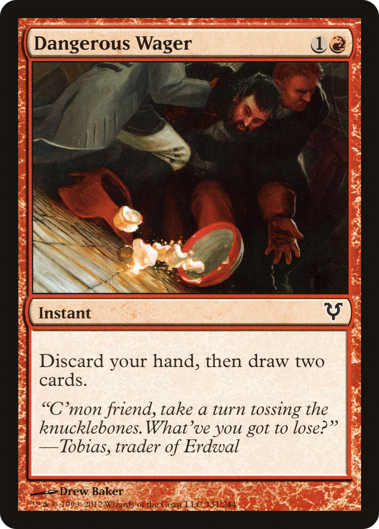 Image of Dangerous Wager (AVR-131) - Avacyn Restored