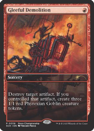 Image of Gleeful Demolition (GAME-036) - Game Day & Store Championship Promos