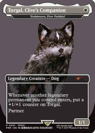 Image of Torgal, Clive's Companion - Yoshimaru, Ever Faithful (MagicCon: Las Vegas 2025) (MFP-001) - MagicFest Cards