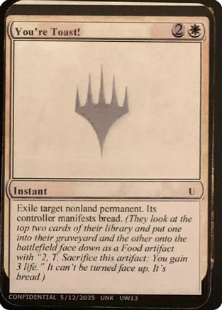 Image of You're Toast! (-) - Un-Known Event Playtest Cards