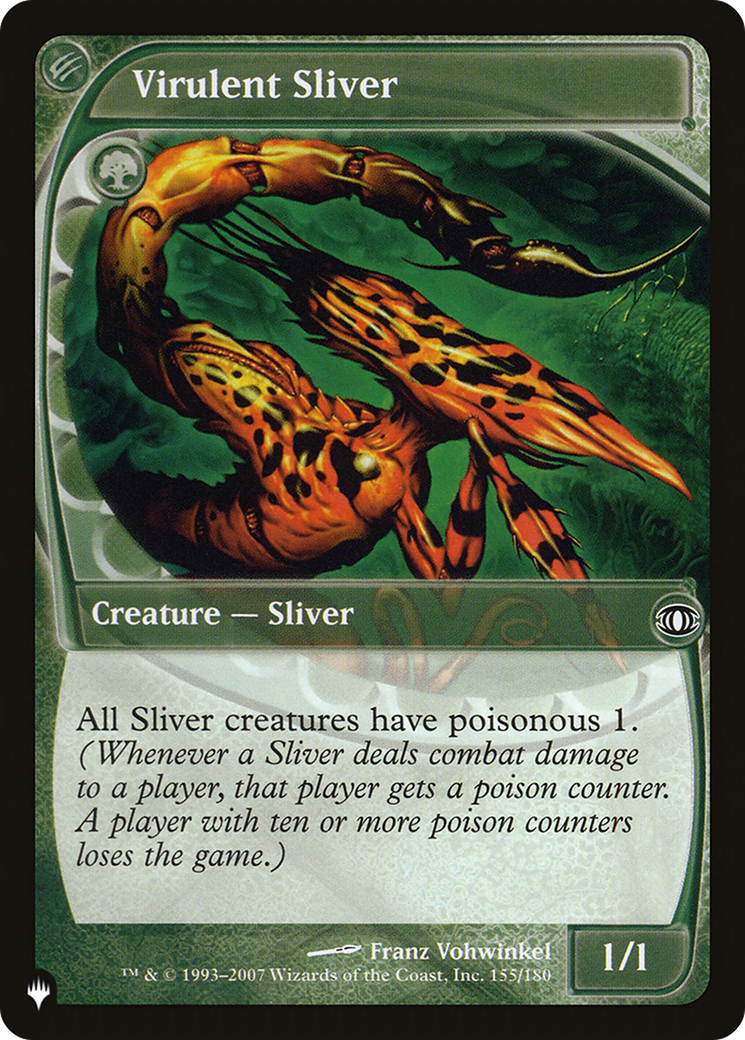 Image of Virulent Sliver (LIST-FUT-155) - The List