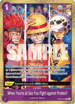 Image of When You're at Sea You Fight against Pirates!! (2025 Pirates League Store Qualifier Winner) (OP05-076) - One Piece Promotion Cards Foil