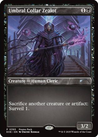 Image of Umbral Collar Zealot (PPEOE-395) - Promo Pack: Edge of Eternities Foil