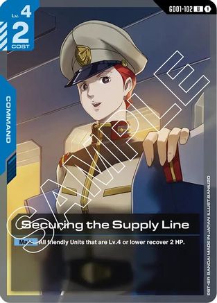 Image of Securing the Supply Line (GD01-102) - Newtype Rising