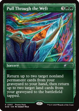 Image of Pull Through the Weft (PPEOE-397) - Promo Pack: Edge of Eternities