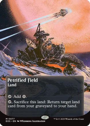 Image of Petrified Field (0077) (Borderless) (EOS-077) - Edge of Eternities: Stellar Sights Foil