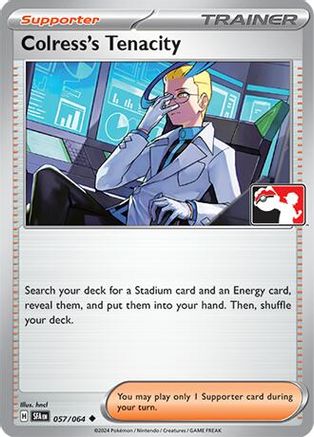 Image of Colress's Tenacity 057/064  Prize Pack Series Cards - Uncommon