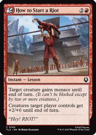 Image of How to Start a Riot (TLA-140) - Avatar: The Last Airbender Foil