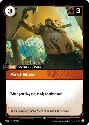 Image of First Mate (132/298) - Origins Foil