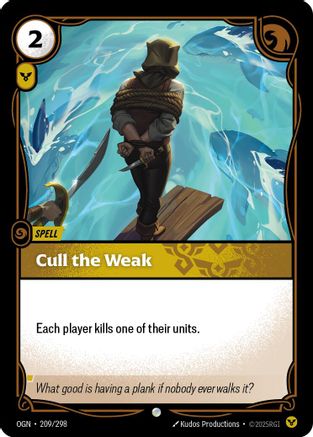 Image of Cull the Weak (209/298) - Origins Foil