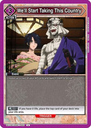 Image of We'll Start Taking This Country (UE11BT/RNK-1-065) - UE11BT Rurouni Kenshin