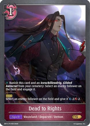 Image of Dead to Rights - P17 (Foil) (BP11-P17EN) - BP11 Bullet of Fate