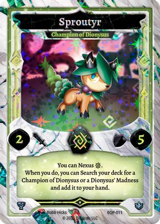 Image of Sproutyr - Champion of Dionysus (EOP-011) - Elestrals Premier Packs Holo