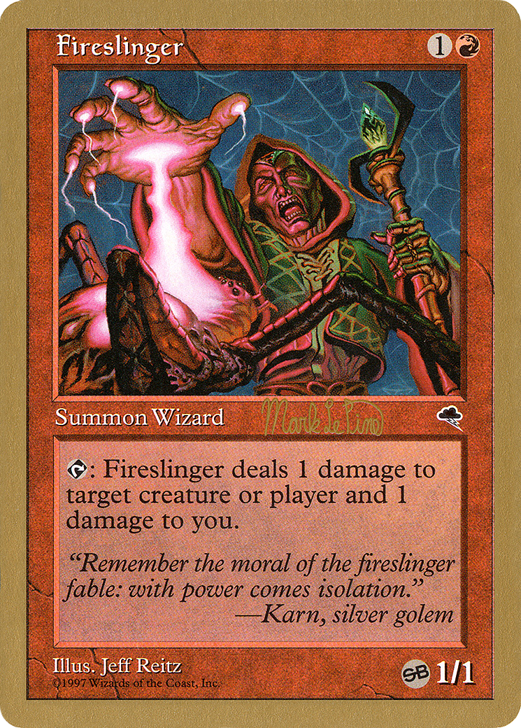 Image of Fireslinger - 1999 Mark Le Pine (TMP) (SB) (WCD-) - World Championship Decks 1999