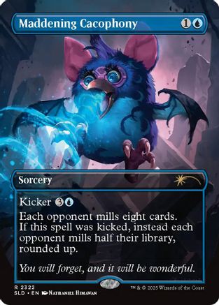 Image of Maddening Cacophony (SLD-2322) - Secret Lair Drop Series