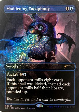 Image of Maddening Cacophony (Confetti Foil) (SLD-2337) - Secret Lair Drop Series Foil
