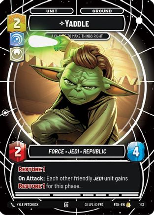 Image of Yaddle - A Chance To Make Things Right (143) - Sector and Regional Promos Season 1 Foil
