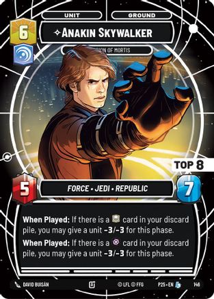 Image of Anakin Skywalker - Champion of Mortis (Top 8) (150) - Sector and Regional Promos Season 1 Foil