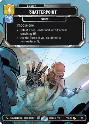 Image of Shatterpoint (153) - Sector and Regional Promos Season 1 Foil