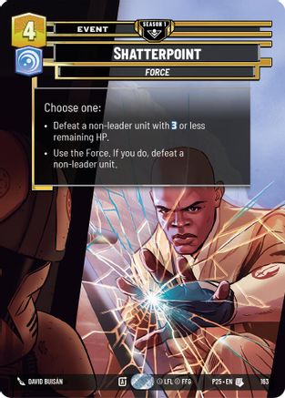 Image of Shatterpoint (163) (163) - Sector and Regional Promos Season 1 Foil