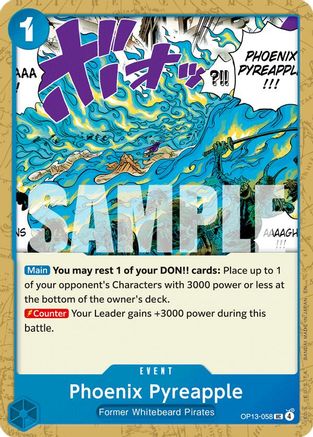 Image of Phoenix Pyreapple (OP13-058) - Carrying On His Will
