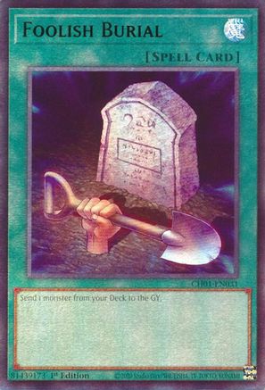 Image of Foolish Burial (CH01-EN031) - THE CHRONICLES DECK: The Fallen & The Virtuous (All-Foil Edition) 1st Edition