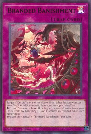 Image of Branded Banishment (CH01-EN035) - THE CHRONICLES DECK: The Fallen & The Virtuous (All-Foil Edition) 1st Edition