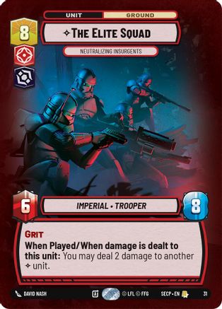 Image of The Elite Squad - Neutralizing Insurgents (Foil)  - Secrets of Power Weekly Play Promos