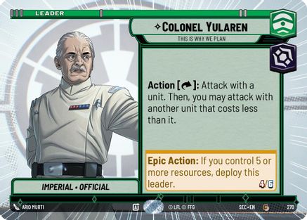Image of Colonel Yularen - This is Why We Plan (Hyperspace) (270) - Secrets of Power