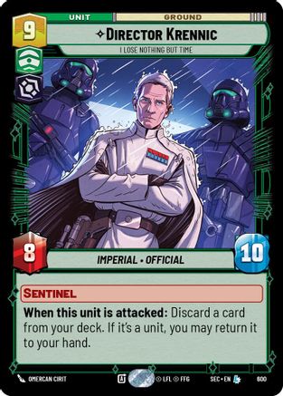 Image of Director Krennic - I Lose Nothing But Time (Foil) (600) - Secrets of Power Foil
